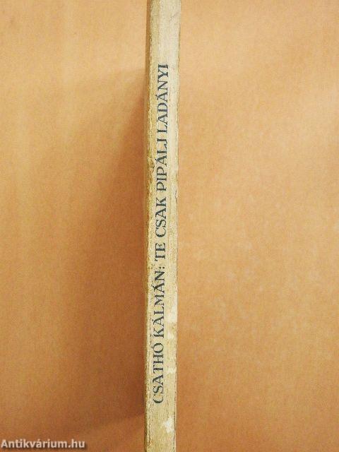 Te csak pipálj Ladányi