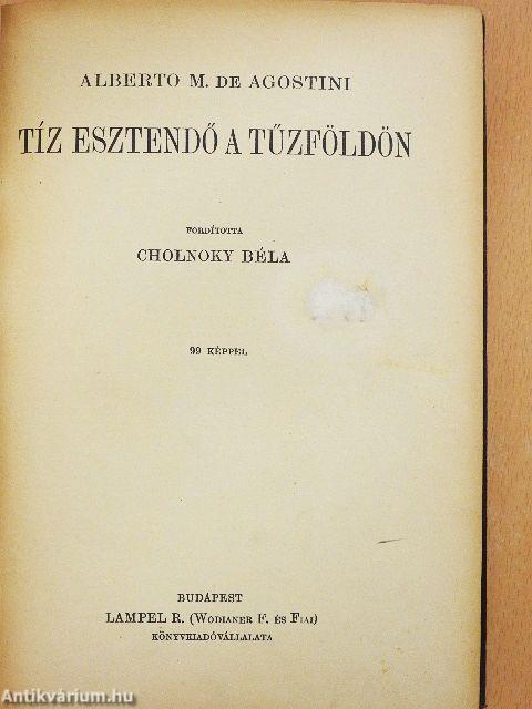 Tíz esztendő a Tűzföldön
