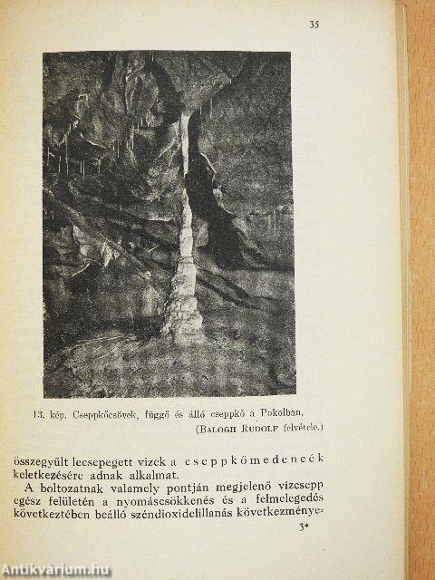 Az Aggteleki cseppkőbarlang és környéke