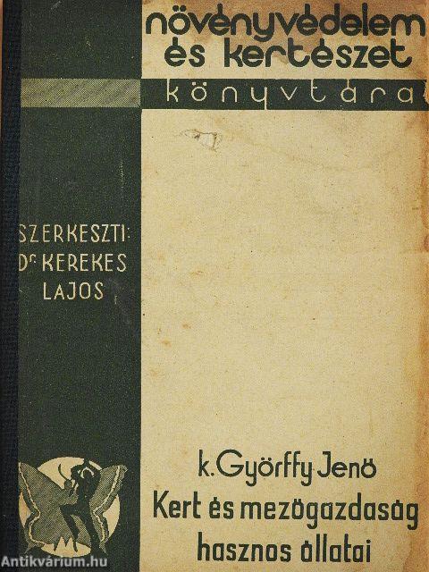 Kert- és mezőgazdaság hasznos állatai