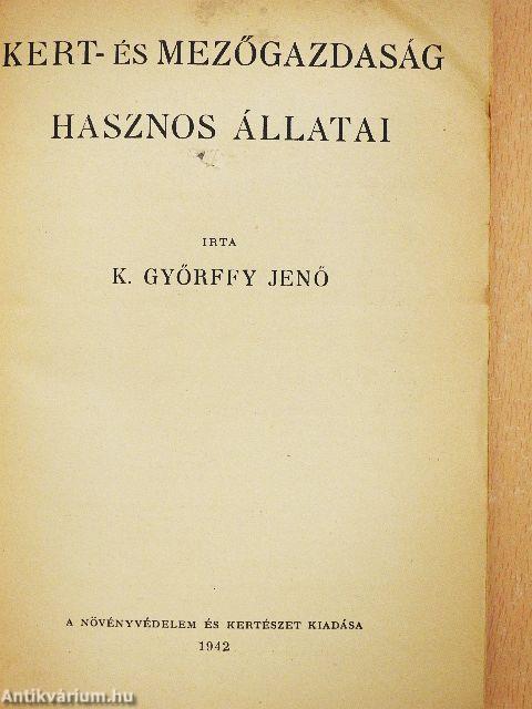 Kert- és mezőgazdaság hasznos állatai