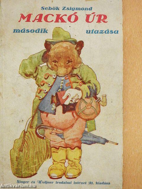 Mackó úr második utazása