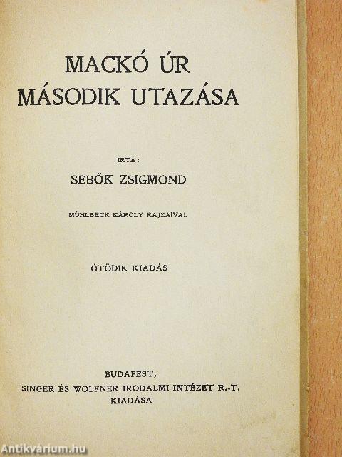 Mackó úr második utazása