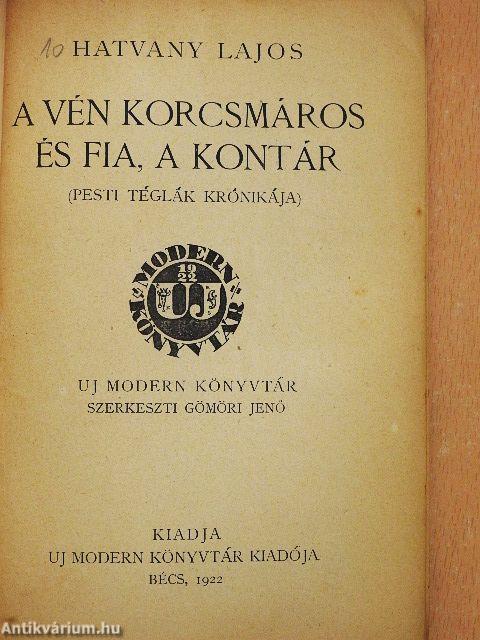 A vén korcsmáros és fia, a kontár