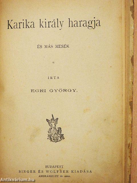 Karika király haragja