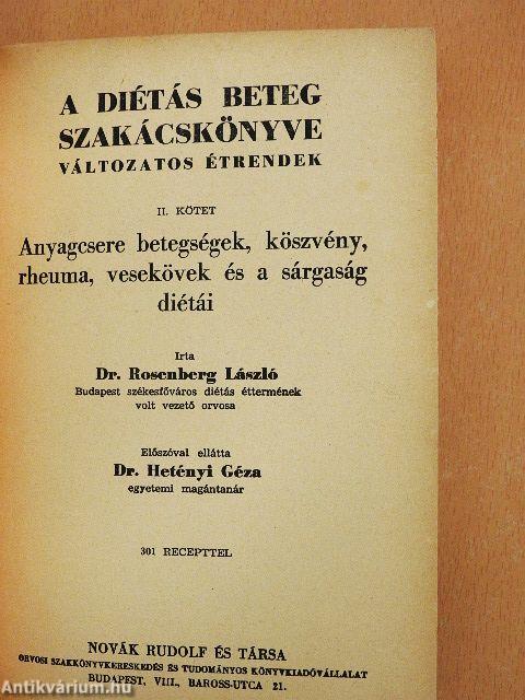 Anyagcsere betegségek, köszvény, rheuma, vesekövek és a sárgaság diétái
