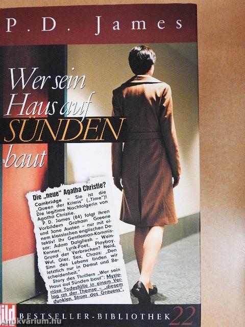 Wer sein Haus auf Sünden baut