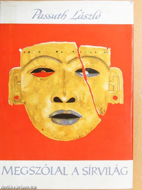 Megszólal a sírvilág