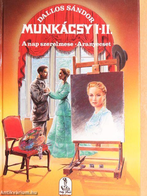 Munkácsy I-II.
