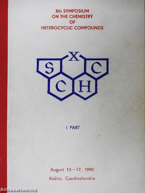 X Symposium on the Chemistry of Heterocyclic Compounds I-II.