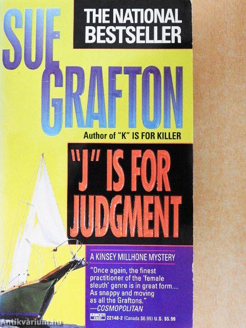 "J" is for Judgment