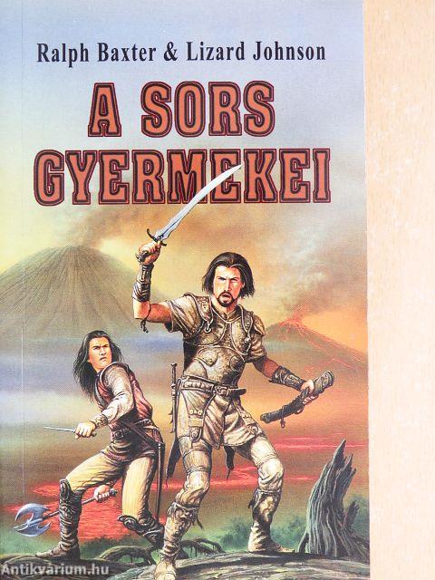 A sors gyermekei