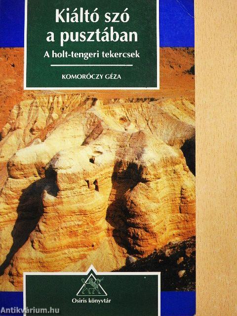 Kiáltó szó a pusztában