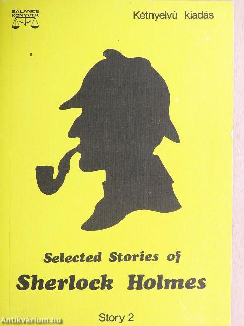 Selected Stories of Sherlock Holmes 2.