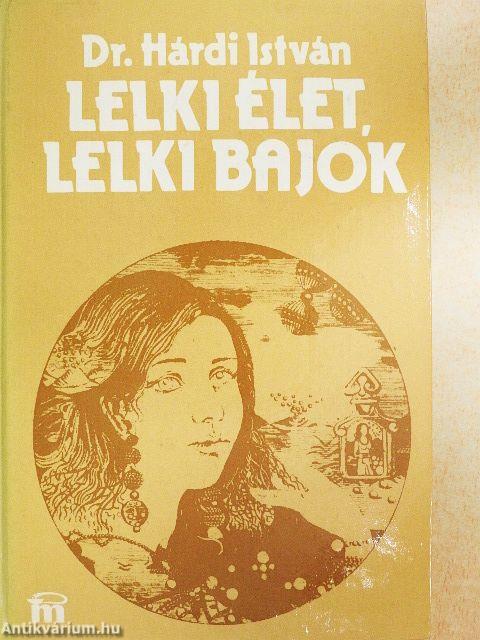 Lelki élet, lelki bajok