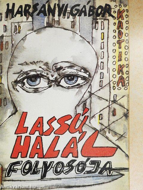 Lassú halál folyosója