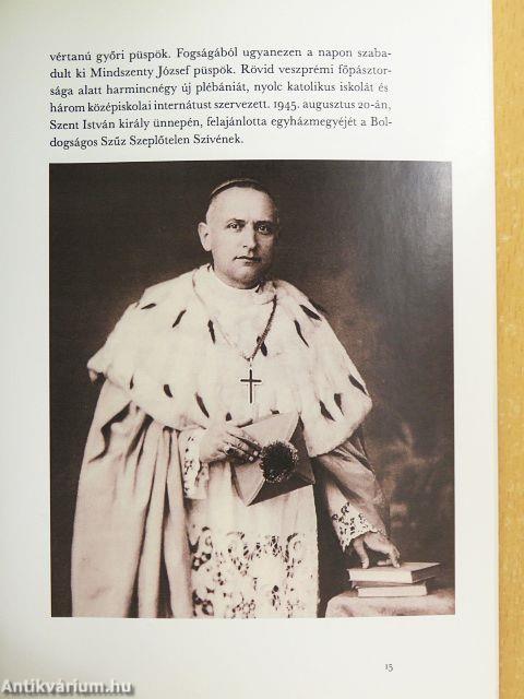 Mindszenty József - A leghűségesebb pásztor