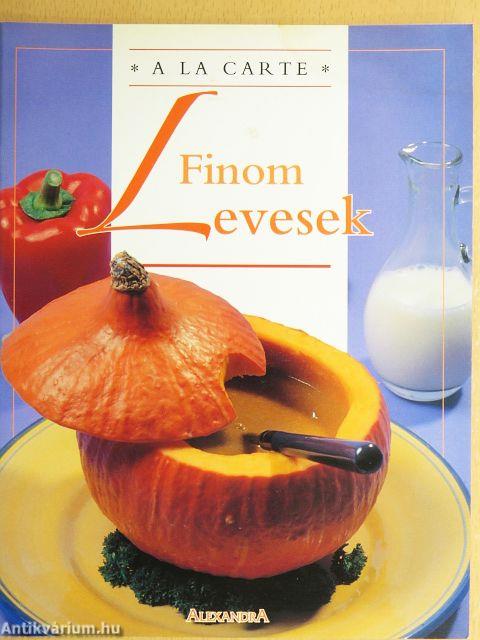 Finom levesek