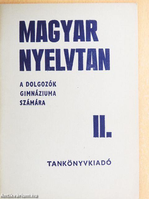 Magyar nyelvtan II.