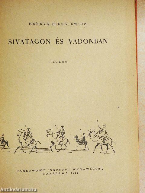 Sivatagon és vadonban