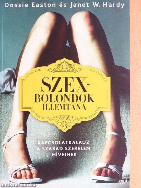 Szexbolondok illemtana