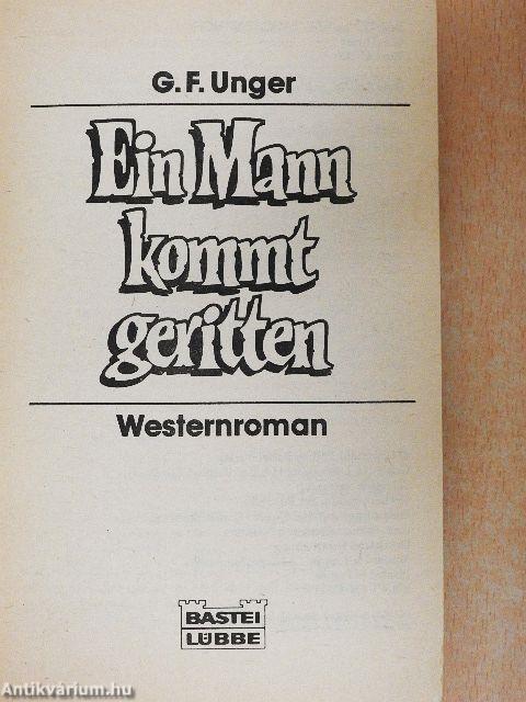 Ein Mann kommt geritten