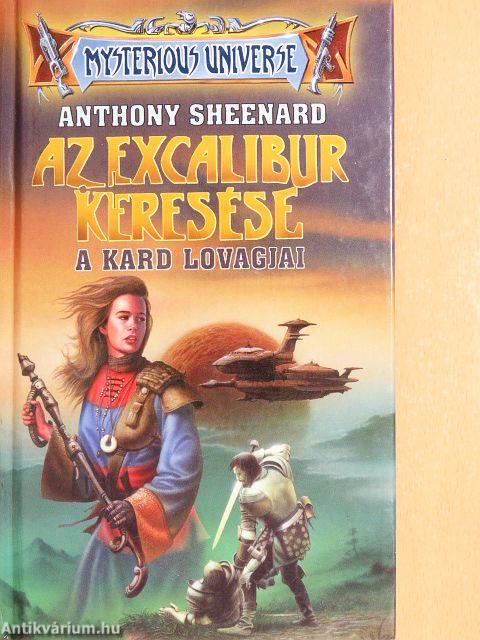 Az Excalibur keresése II.