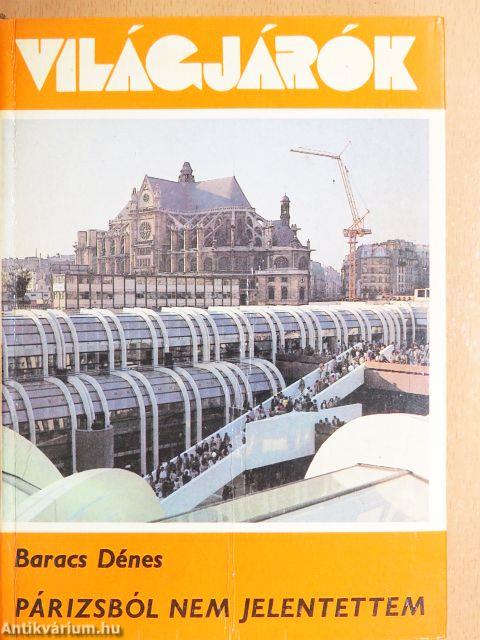 Párizsból nem jelentettem