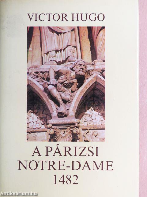 A párizsi Notre-Dame 1482