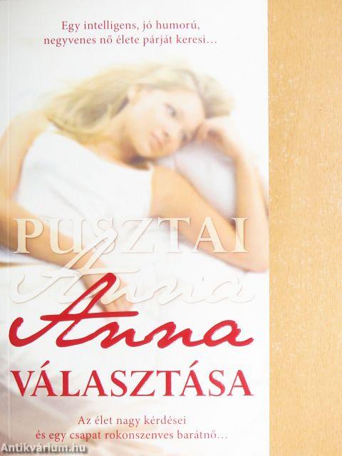 Anna választása
