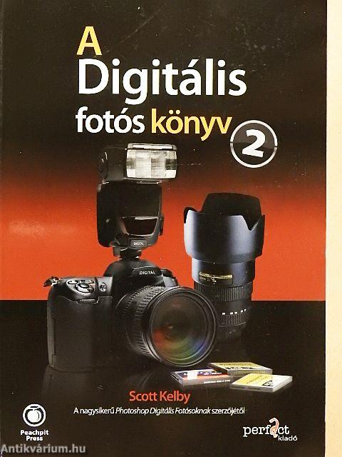 A Digitális fotós könyv 2.