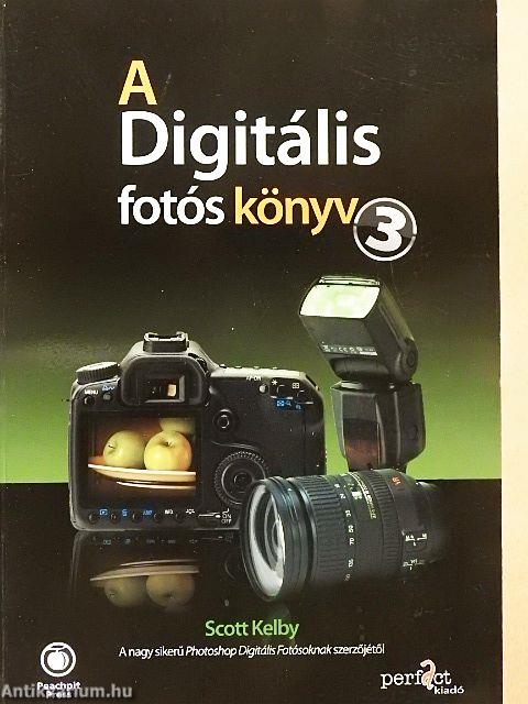 A Digitális fotós könyv 3.