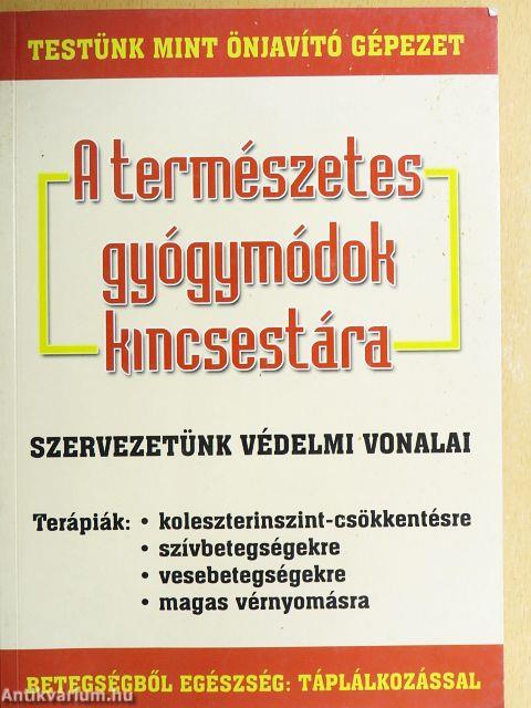 A természetes gyógymódok kincsestára