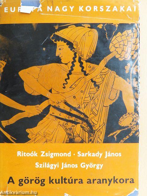 A görög kultúra aranykora