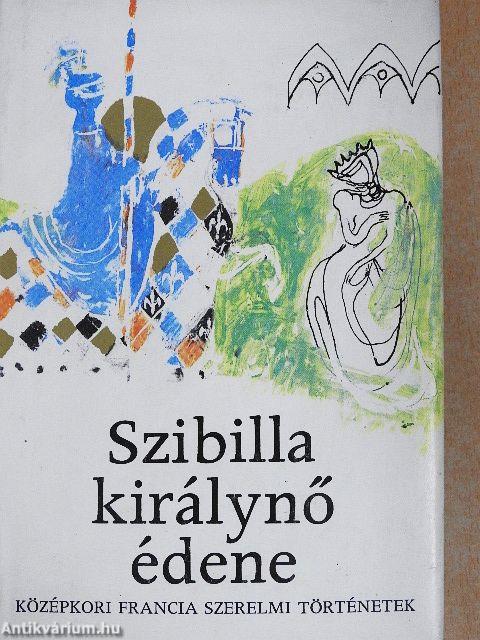 Szibilla királynő édene