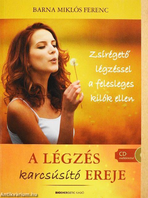 A légzés karcsúsító ereje