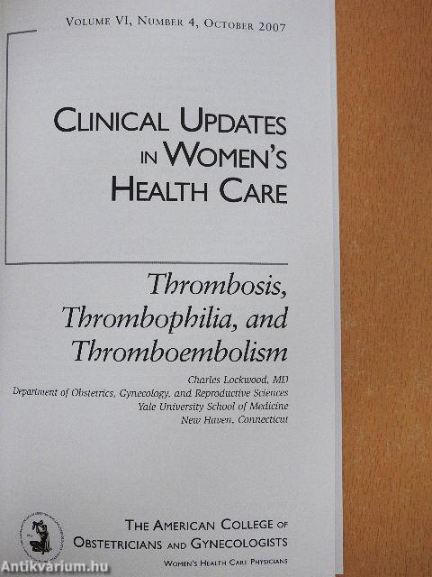 Thrombosis, Thrombophilia, and Thromboembolism