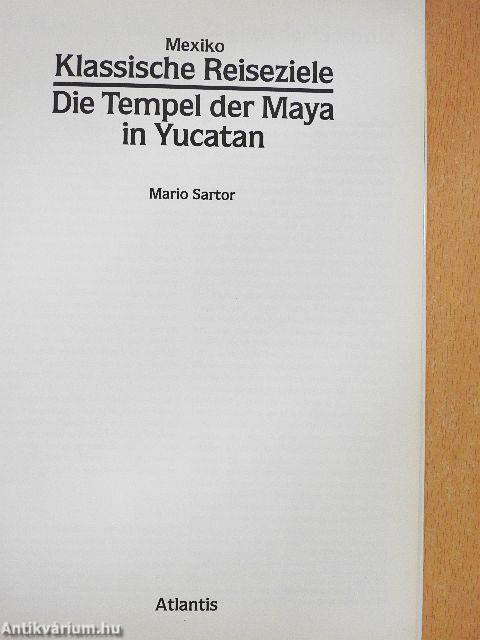 Die Tempel der Maya in Yucatan