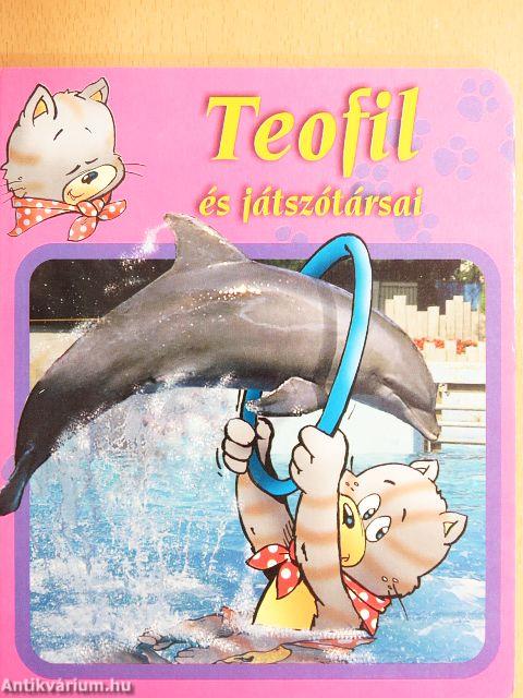 Teofil és játszótársai