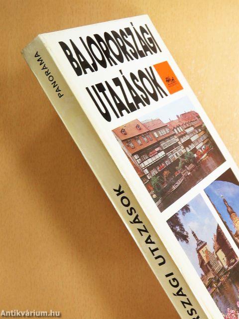 Bajorországi utazások