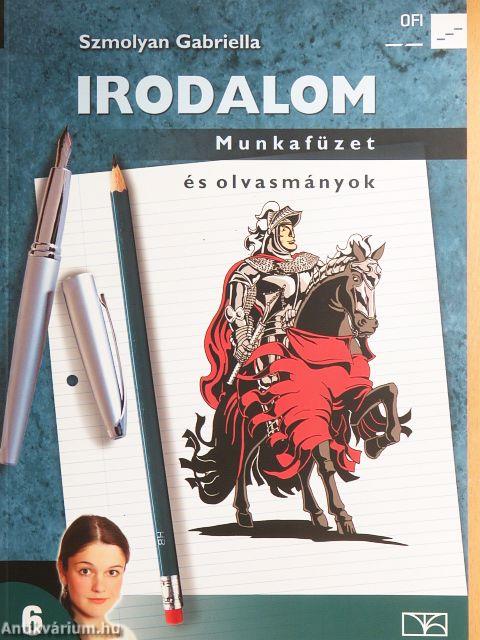 Irodalom 6. - Munkafüzet