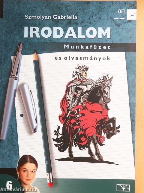 Irodalom 6. - Munkafüzet