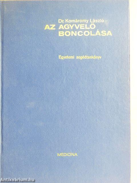 Az agyvelő boncolása