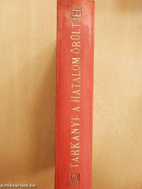 A hatalom őrültjei