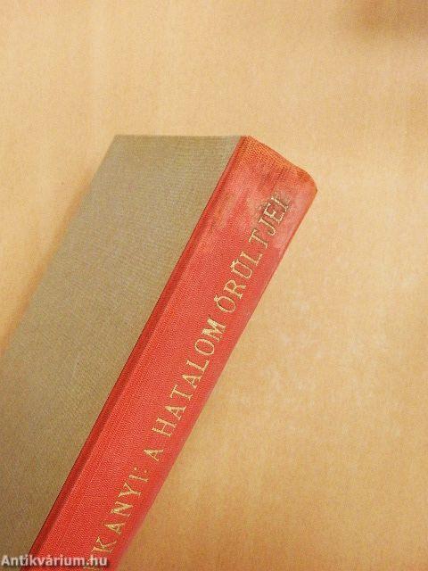 A hatalom őrültjei