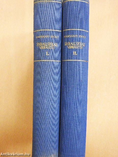 Szólalj, szólalj, virrasztó! I-II.