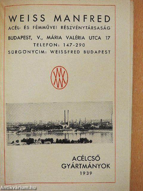 Acélcső gyártmányok 1939 évi csőárjegyzékünkhöz