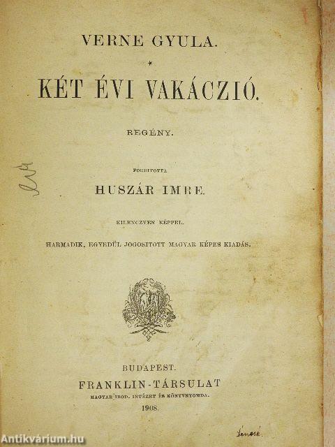 Két évi vakáczió