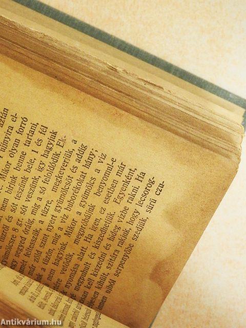 Házi czukrászat és befőttek könyve