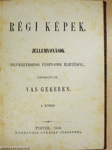 Régi képek I-II.